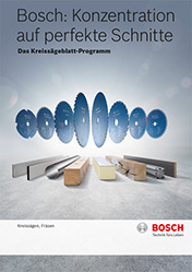 Bosch: Konzentration auf perfekte Schnitte