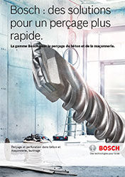 Bosch : des solutions pour un perçage plus rapide.