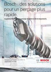 Bosch : des solutions pour un perçage plus rapide.